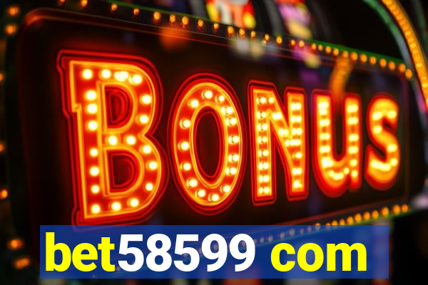 bet58599 com